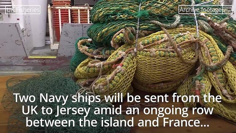 Jersey fishing row: Boris Johnson sends two Royal Navy vessels to ...